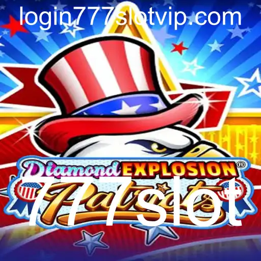 Descubra o Universo de DiamondExplosionPatriots com 777slot