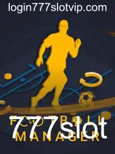 Descubra o Mundo de FootballManager e a Emoção das 777slot