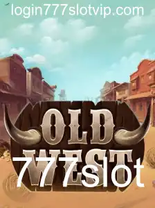 Explorando o Fascinante Mundo do Jogo OldWest com 777slot